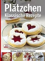 Plätzchen - Klassische Rezepte