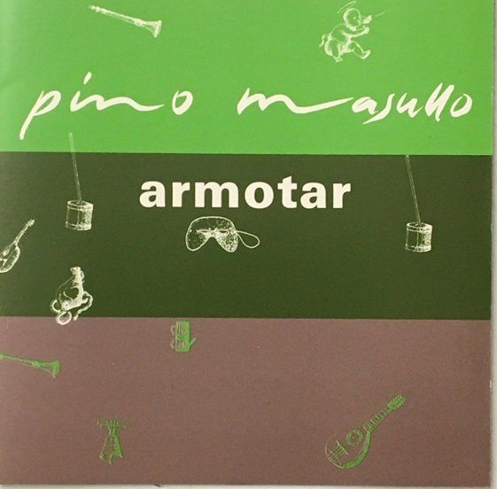 CD: Pino Masullo – Armotar – Usato da Grüningen venduto da azulgris
