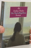 Die Wachsflügelfrau  - Eveline Hasler