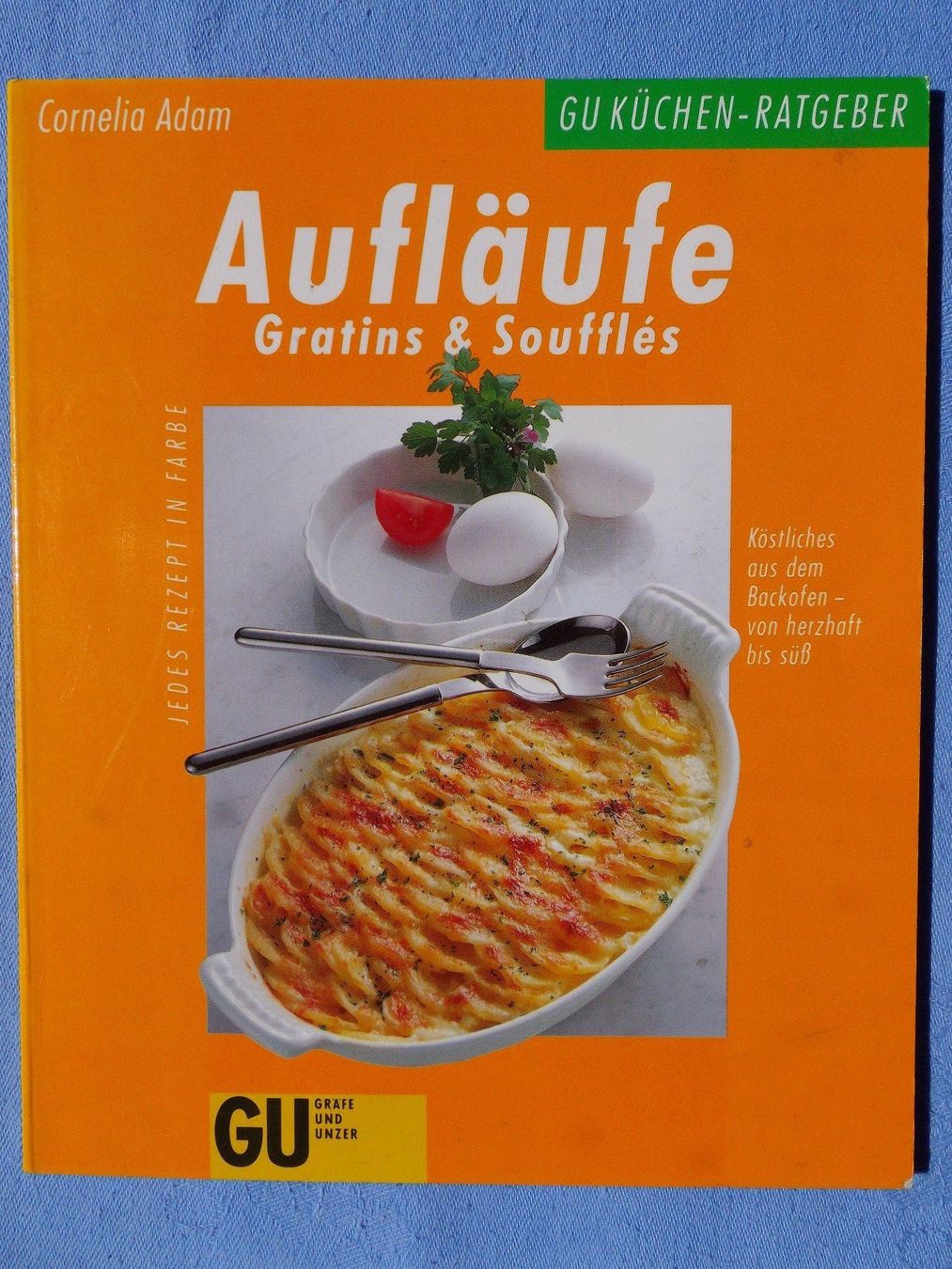Libri: Aufläufe Gratins & Soufflés – Usato da Uster venduto da urs_75by
