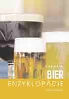 Illustrierte Bier-Enzyklopädie - Hardcover