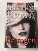 Sandra Brown "Betrogen" Hardcover - Spannender Thriller!