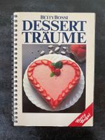 Kochbuch Klassiker von Betty Bossi: Dessert Träume