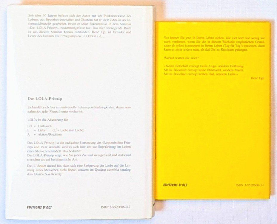 Libri: 2x Das LOLA-Prinzip Bücher - René Egli – Nuovo (secondo la descrizione) da Wängi venduto da ABIZONE-86 1