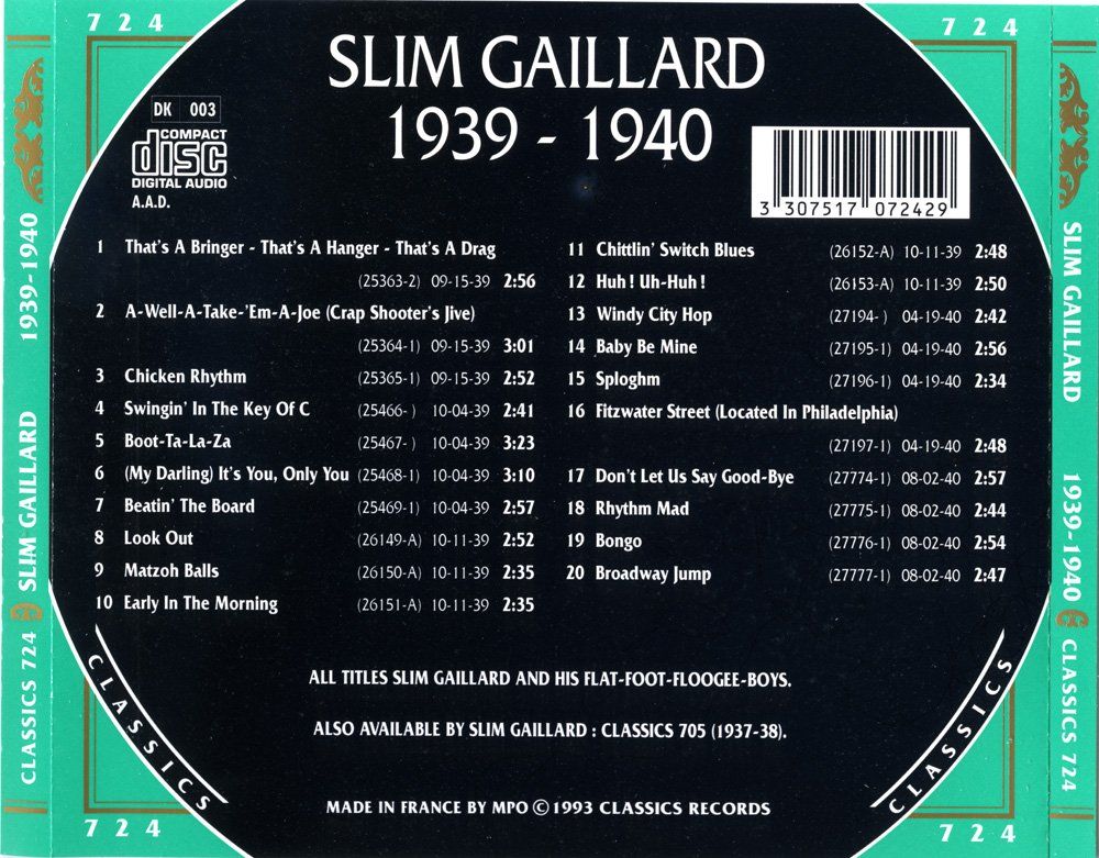 CD: Jazz-CD:  Slim Gaillard 1939 - 1940  (Classics) – Usato da Hochfelden venduto da mue_lhm9 2