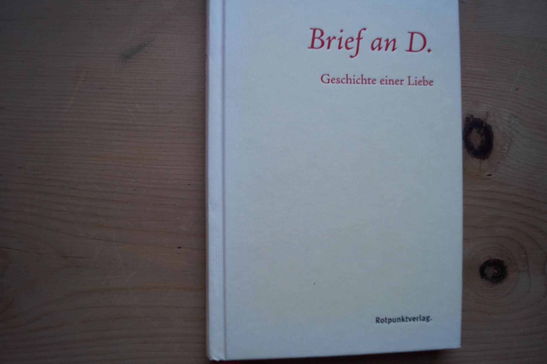 Libri: Brief an D. ,André Gorz – Usato da Scheid venduto da dirauls