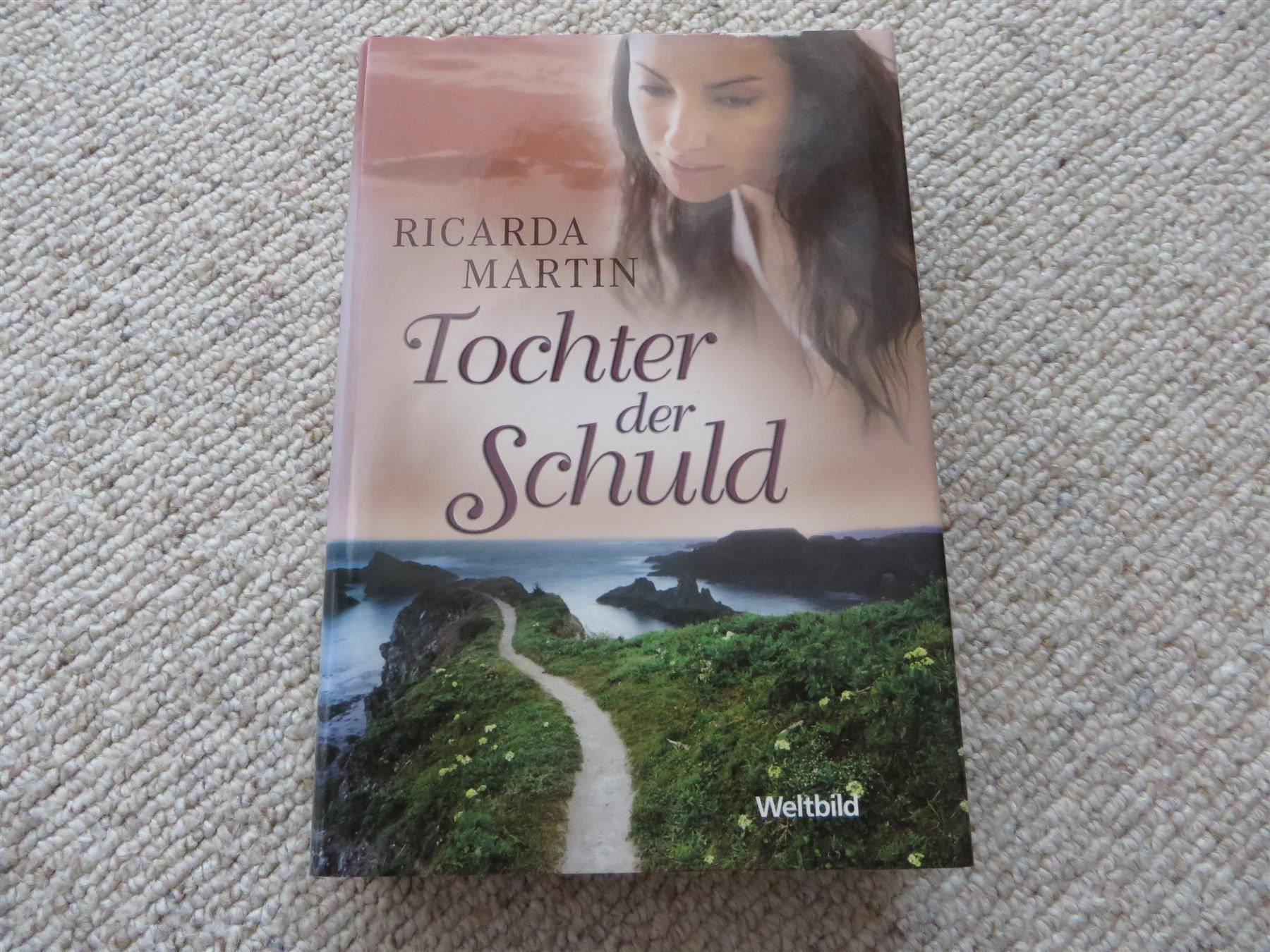 Libri: Ricarda Martin - Tochter der Schuld – Usato da Spiez venduto da Crazyduck