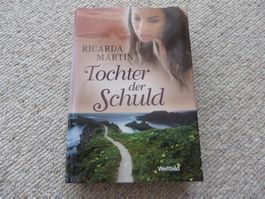 Ricarda Martin - Tochter der Schuld
