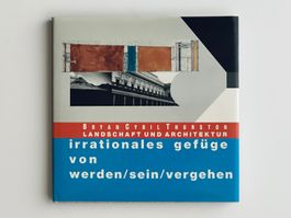 Bryan Cyril Thurston: Landschaft und Architektur