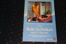 DIE REIKI-TECHNIKEN DES Dr. HAYASHI - Techniken aus 1. Hand