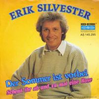 Silvester Erik - Der Sommer Ist vorbei (7")