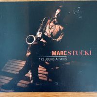 Marc Stucki – 172 Jours A Paris (CD Unit) Andreas Tschopp