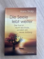 Buch „Die Seele lebt weiter“ Hans Stolp