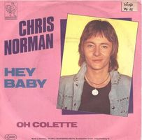 Chris Norman  --  Hey Baby  Single7