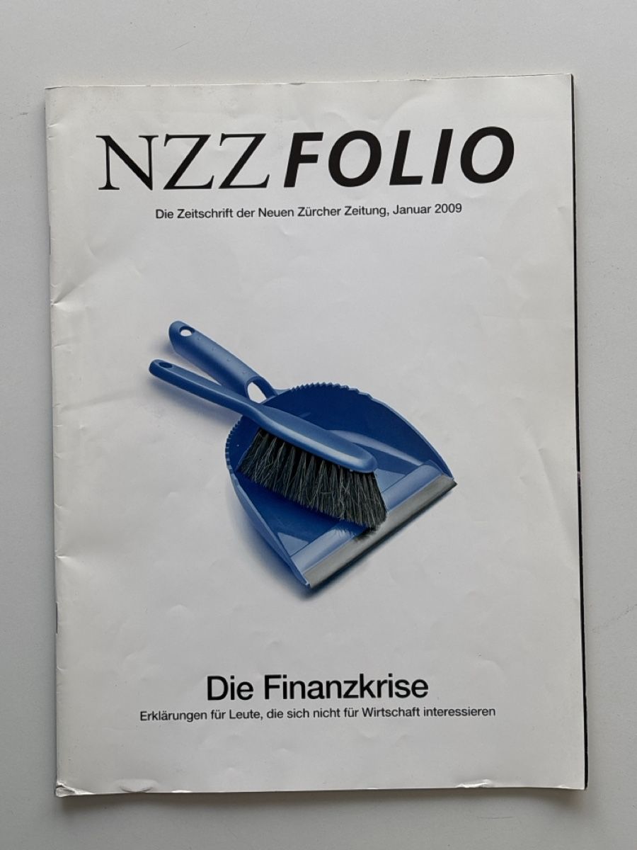 Zeitschriften & Magazine: NZZ Folio, Die Finanzkrise, Januar 2009 – Gebraucht aus Zürich von Masaiti