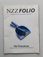 NZZ Folio, Die Finanzkrise, Januar 2009