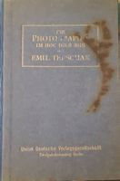 Rarität Buch "Die Photografie im Hochgebirge 1913"