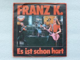 Vinyl Single   FRANZ K.