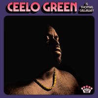 CEELO GREEN (CD) CeeLo Green Is Thomas Callaway  FABRIKNEU!