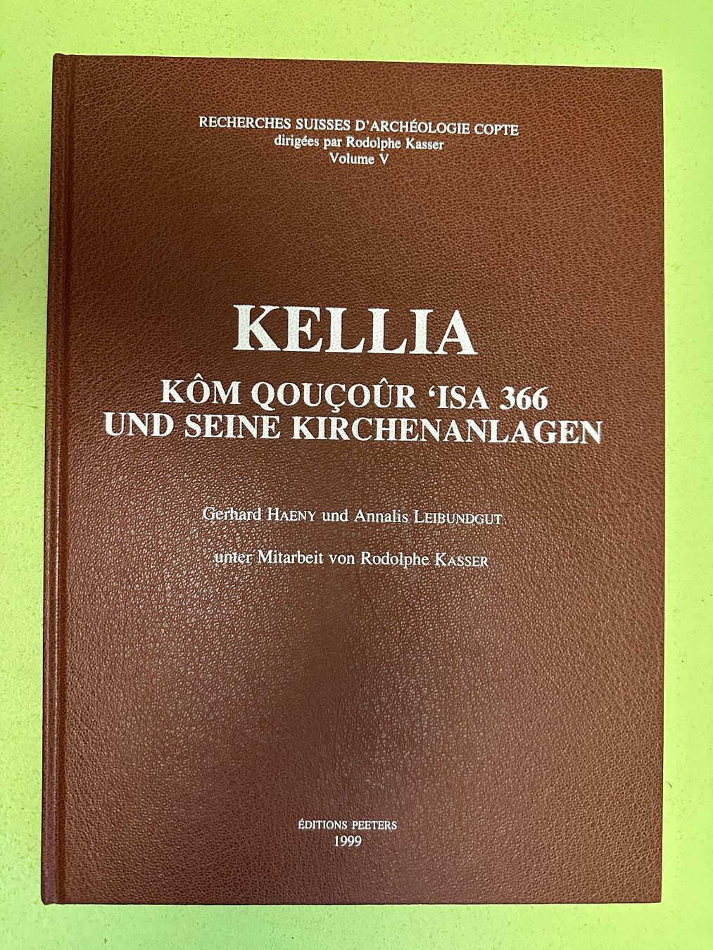 Libri: Gerhard Haeny, Annalis Leibundgut: Kellia. – Usato da Zürich venduto da allp