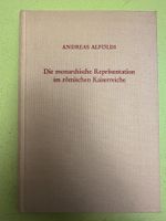 Alföldi: Monarch. Repräsentation im römischen Kaiserreich