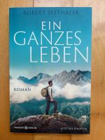 Ein ganzes Leben - Robert Seethaler