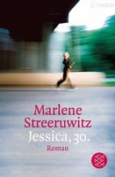Streeruwitz Marlene - Jessica, 30. / Roman