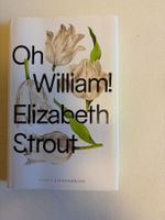 Roman Oh William von Elizabeth Strout