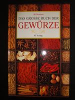 Das grosse Buch der GEWÜRZE inkl. Rezepte