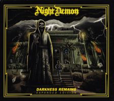 Night Demon – Darkness Remains 2CD  Expanded Edition