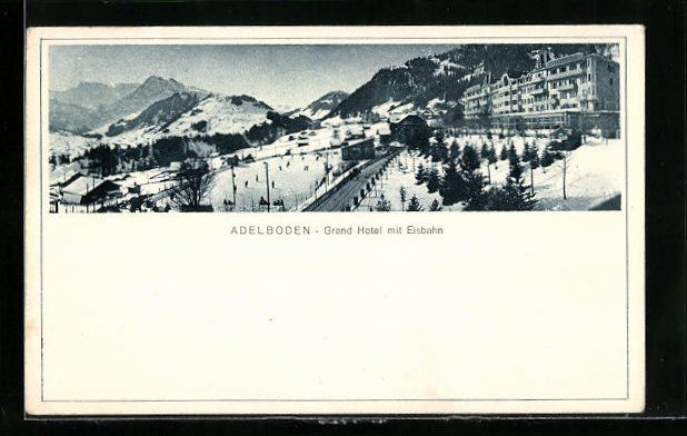 Cartoline postali: AK Adelboden, Grand Hotel mit Eisbahn – Usato da Berlin venduto da bartko-reher