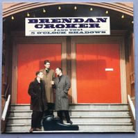 BRENDAN CROCKER AND THE 5 O'CLOCK SHADOWS -BRENDAN CROCKER A