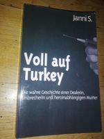 Voll auf Turkey   (Janni S.)