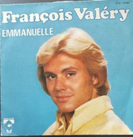 Vinyl-Single Francois Valéry - Emmanuelle
