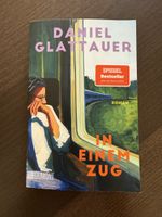 Roman In einem Zug von Daniel Glattauer guter Zustand