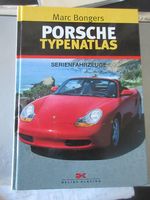 Porsche Typenatlas Serienfahrzeuge