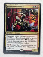 Magic the Gathering: Feuerbrandzombie – Selten und Stark!