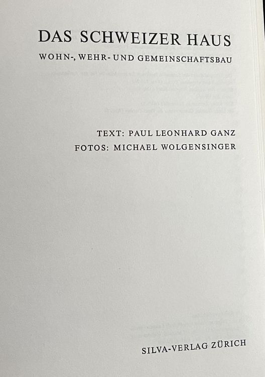 Libri: Das Schweizer Haus Silva Verlag 1963 – Usato da Remetschwil venduto da Privatflohmi 1