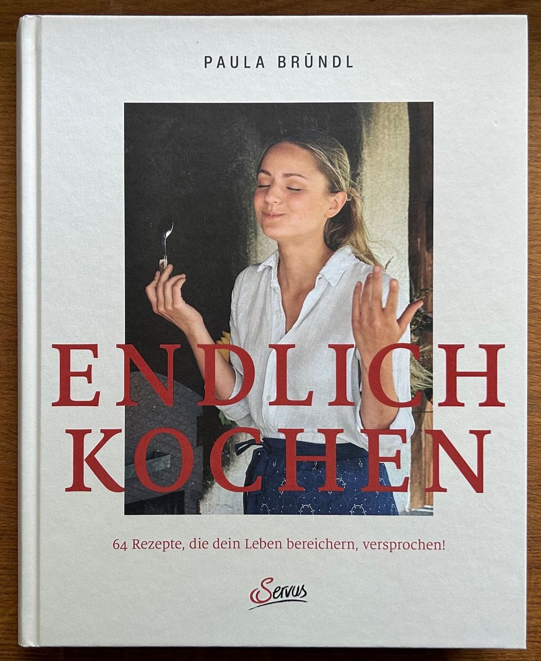 Libri: DAS LEBEN GENIESSEN! «Endlich kochen» – Usato da Lichtensteig venduto da VonSteinegg