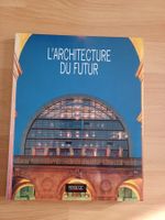 Livre L'ARCHITECTURE DU FUTUR édition TERRAIL