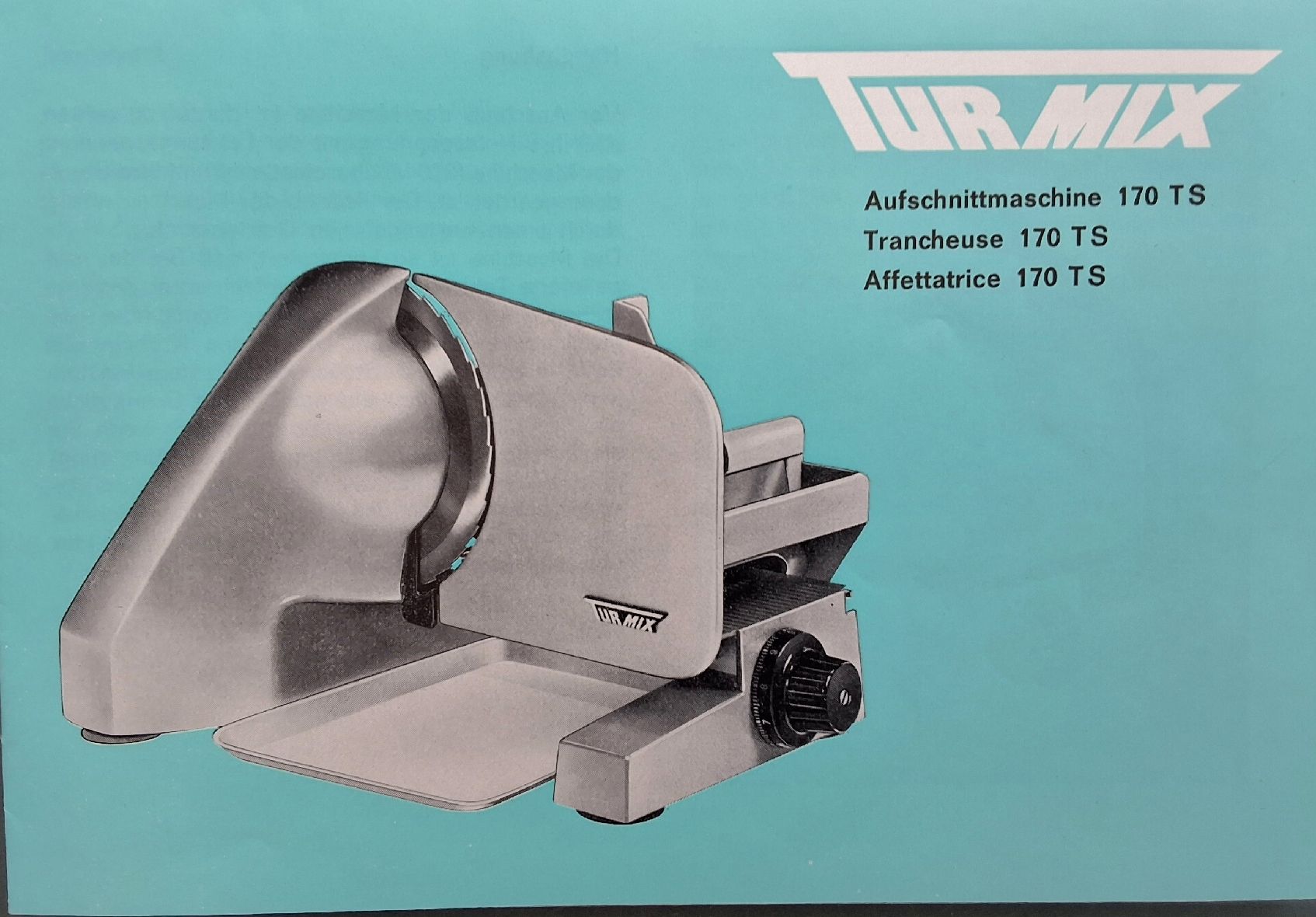Turmix Küchengeräte: Aufschnittmaschine TURMIX – Gebraucht aus Oftringen von Waltereg