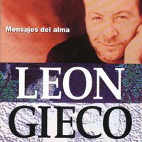 LEON GIECO (CD) Mensajes del alma (Argentinien)