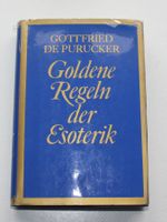 Goldene Regeln der Esoterik Gottfried de Purucker vergriffen