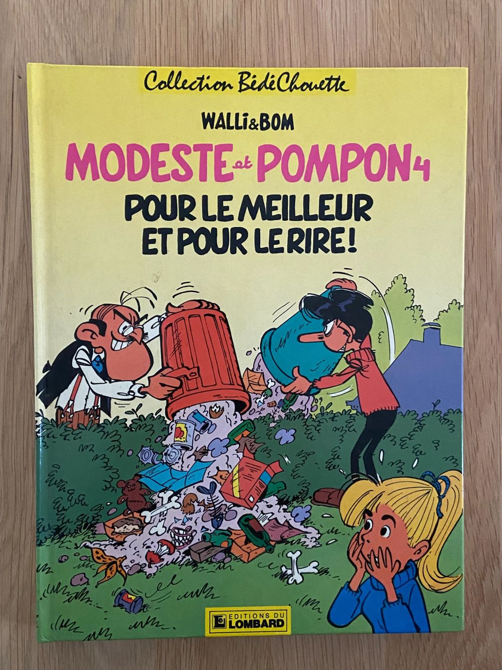 Fumetti: MODESTE ET POMPON / TOME 4 / POUR LE MEILLEUR ET POUR LE ... – Usato da Corcelles-près-Payerne venduto da 1562Comics
