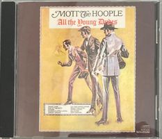 MOTT THE HOOPLE - ALL THE YOUNG DUDES
