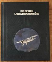 Die ersten Langstreckenflüge