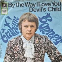 Vinyl Single Graham Bonney - By The Way I Love You
