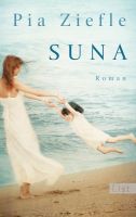 Ziefle Pia - Suna / Roman