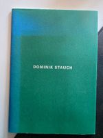 Dominik Stauch - Ausstellung Katalog 1992 Kunstmuseum Thun