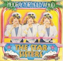 Star Sisters (Single, 7") Hooray for Hollywood